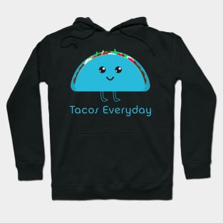 Tacos Everyday Happy Blue Taco Hoodie
